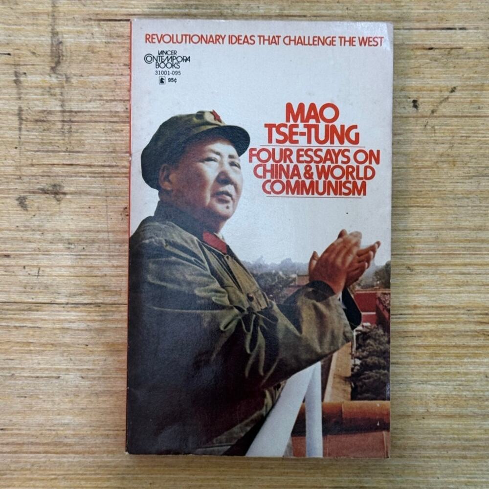 Mao Tse-Tung Four Essays on China & World Communism 1972 PB